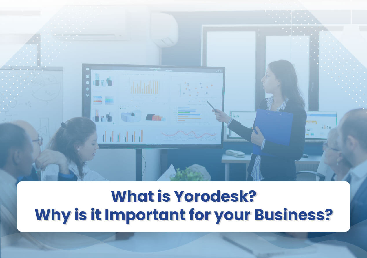 What is Yorodesk?
